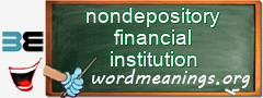 WordMeaning blackboard for nondepository financial institution